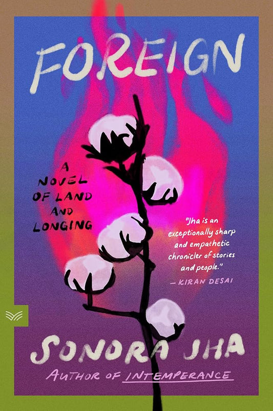 Foreign: A Novel of Land and Longing cover image