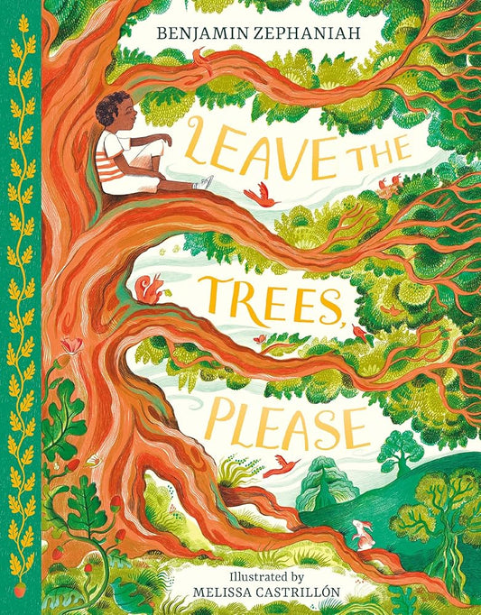 Leave the Trees, Please cover image