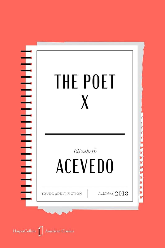 The Poet X American Classics Edition (HarperCollins American Classics, 2) cover image