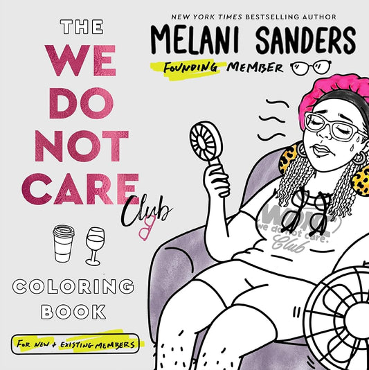 The We Do Not Care Club Coloring Book cover image