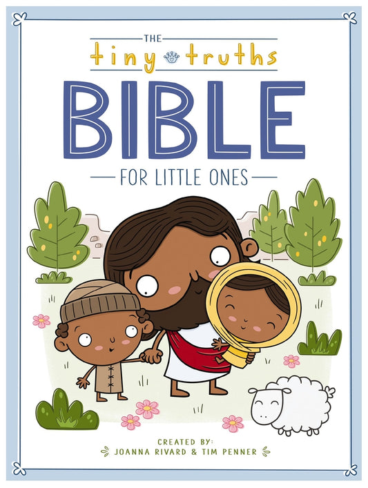 The Tiny Truths Bible for Little Ones | Joanna Rivard, Penner