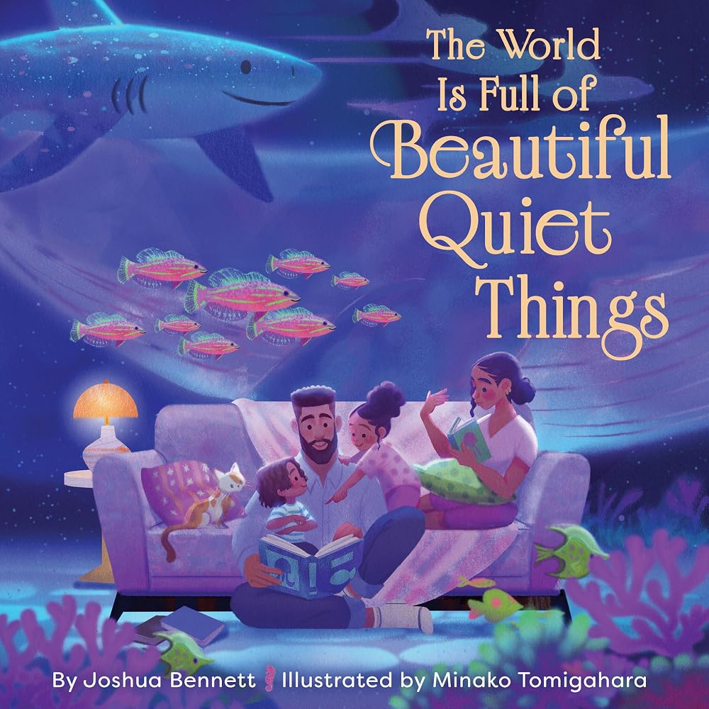 The World Is Full of Beautiful Quiet Things cover image