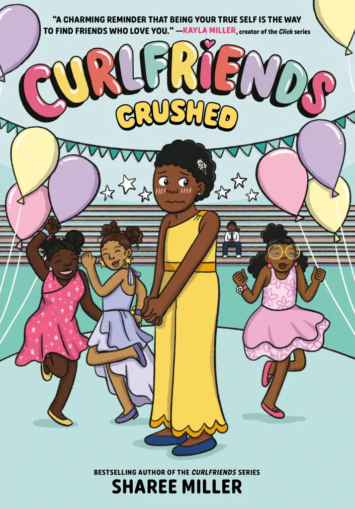 PREORDER | Curlfriends: Crushed (A Graphic Novel) by Sharee Miller | OUT Apr 27, 2027