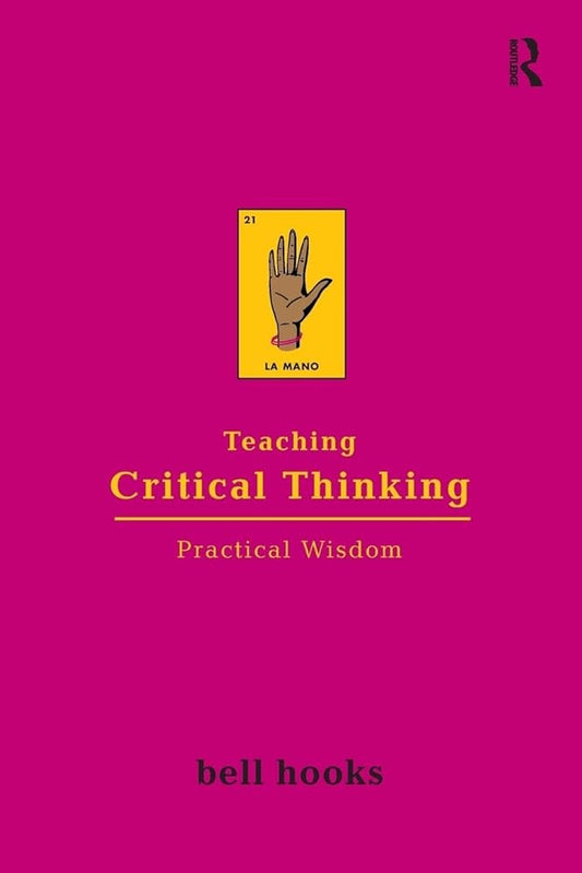 Teaching Critical Thinking: Practical Wisdom cover image
