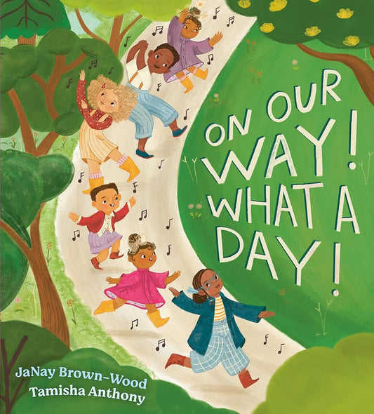 On Our Way! What a Day! cover image