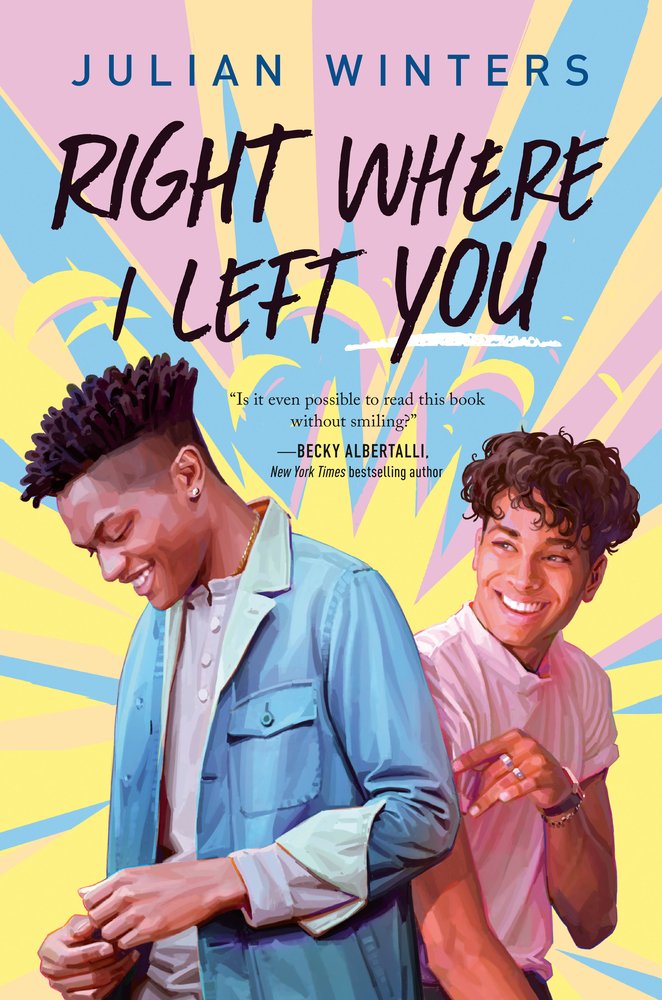 Right Where I Left You | Julian Winters