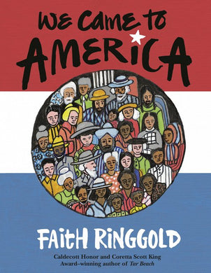 We Came to America | Faith Ringgold (Author)