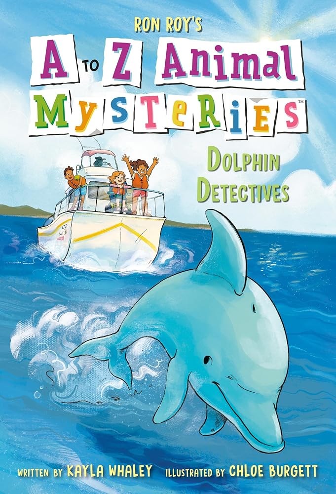 A to Z Animal Mysteries #4: Dolphin Detectives cover image