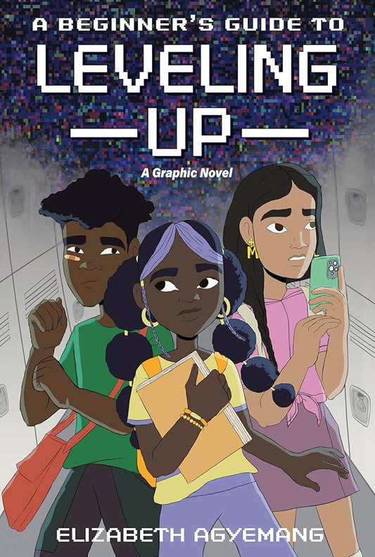 A Beginner's Guide to Leveling Up: A Graphic Novel cover image