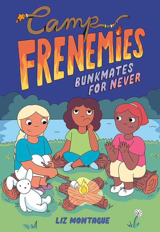 Camp Frenemies: Bunkmates for Never cover image