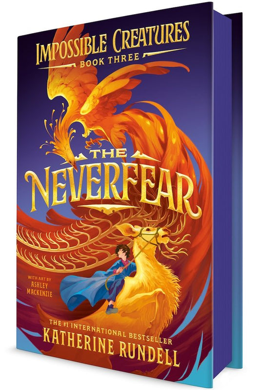 PREORDER | The Neverfear (Impossible Creatures) by Katherine Rundell + Ashley Mackenzie | OUT SEPT 1, 2026