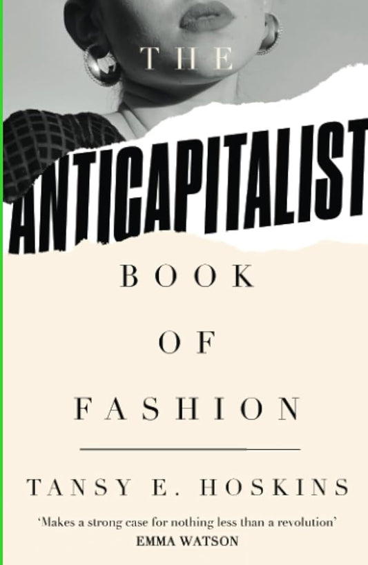 The Anti-Capitalist Book of Fashion cover image