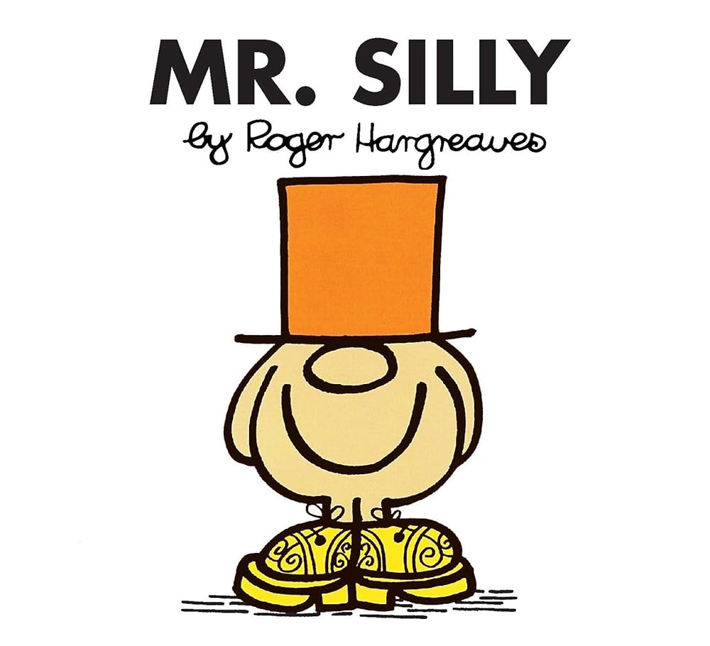 Mr. Silly (Mr. Men and Little Miss) cover image