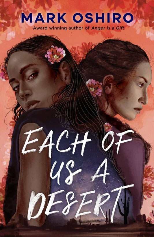 Each of Us a Desert [paperback] [SIGNED] | Mark Oshiro