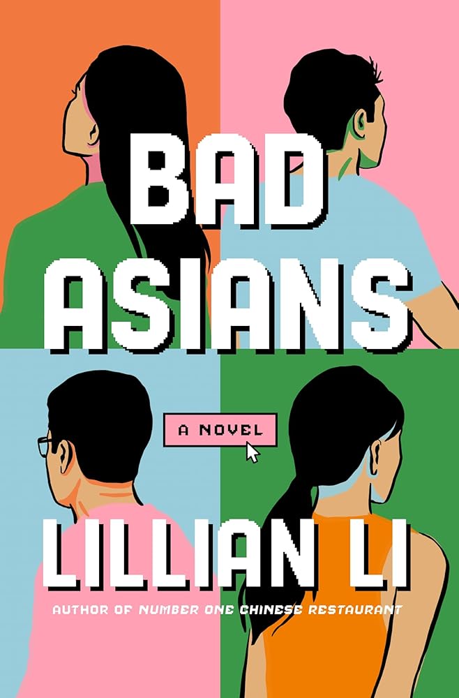 Bad Asians: A Novel cover image