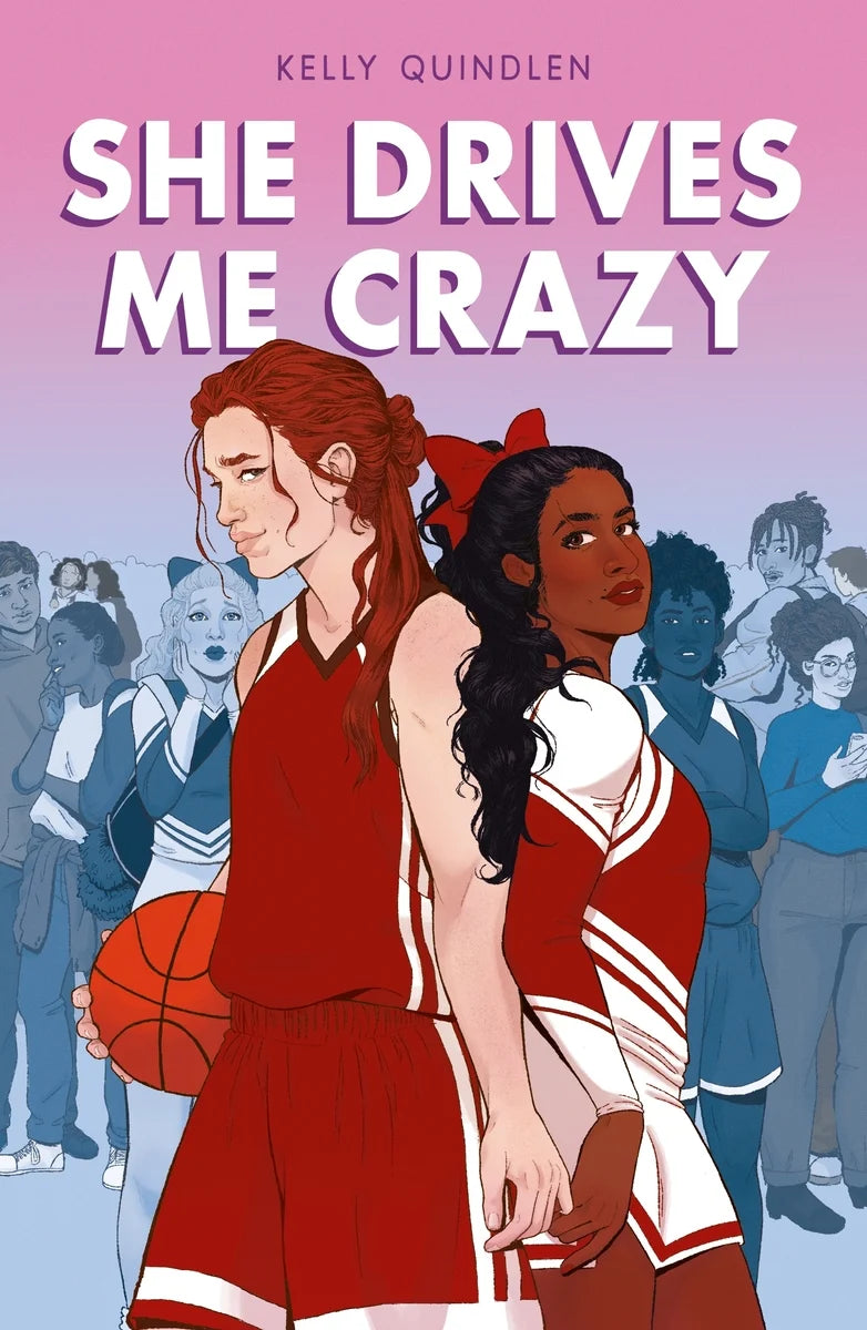 She Drives Me Crazy | Kelly Quindlen [SIGNED]