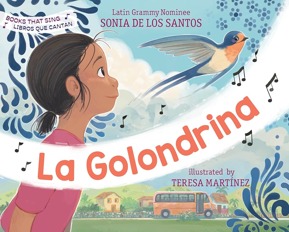 La Golondrina (Books That Sing / Libros que cantan) (English and Spanish Edition) cover image