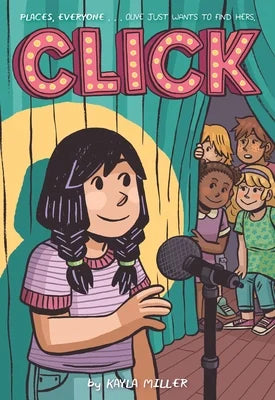 Click (A Click Graphic Novel) | Kayla Miller   (Author)