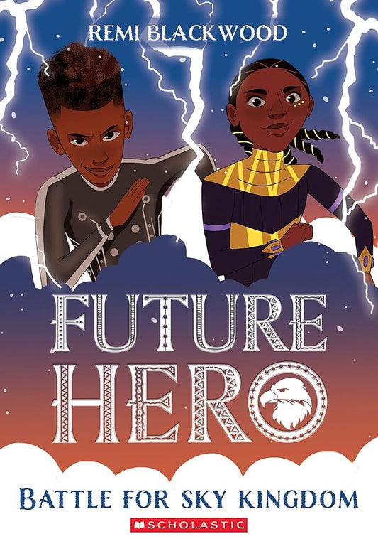 Battle for Sky Kingdom (Future Hero #4) cover image