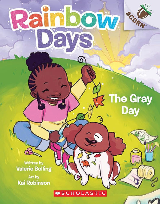 The Gray Day: An Acorn Book (Rainbow Days #1) cover image
