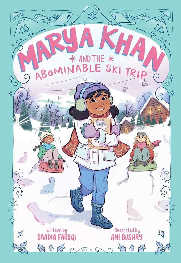 Marya Khan and the Abominable Ski Trip (Marya Khan #6) cover image