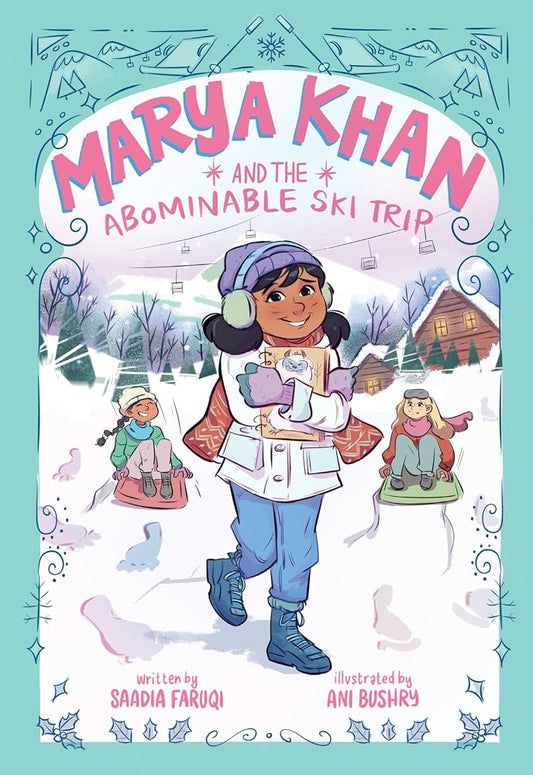 Marya Khan and the Abominable Ski Trip (Marya Khan #6) cover image