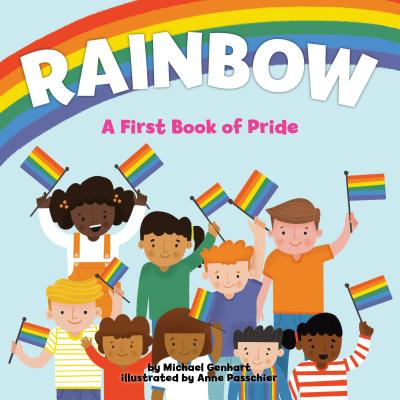 Rainbow: A First Book of Pride | Michael Genhart