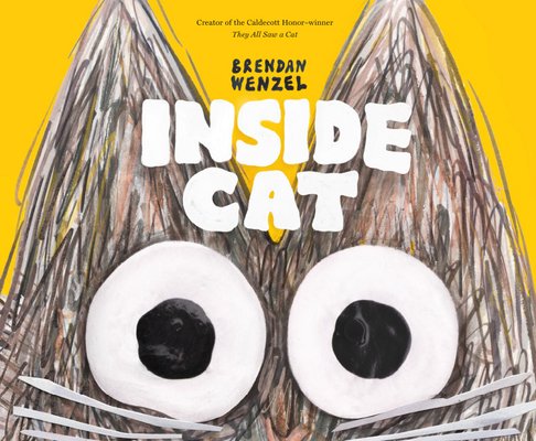 Inside Cat | Brendan Wenzel