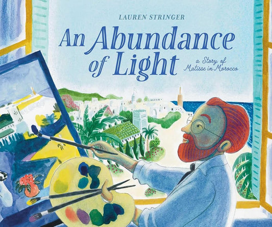 An Abundance of Light: A Story of Matisse in Morocco cover image