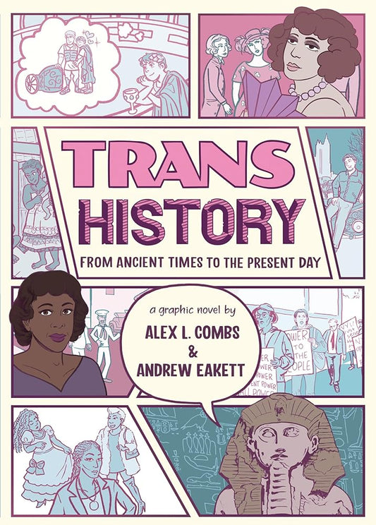Trans History: A Graphic Novel: From Ancient Times to the Present Day cover image