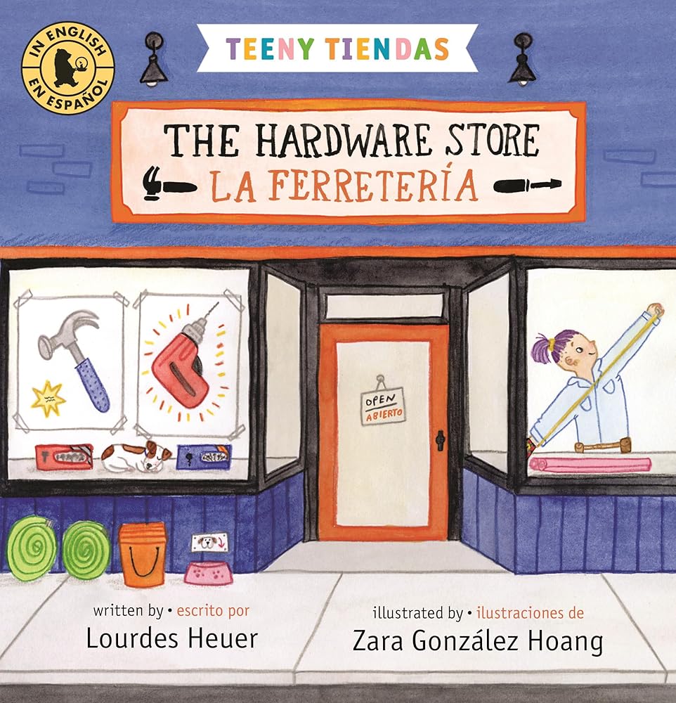 Teeny Tiendas: The Hardware Store/La ferretería cover image