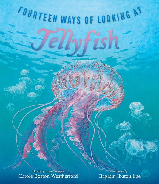 Fourteen Ways of Looking at Jellyfish cover image