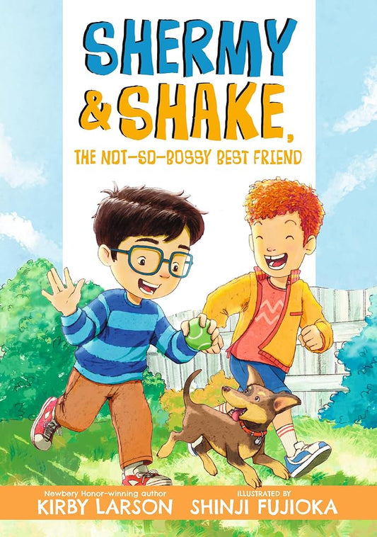 Shermy and Shake, the Not-So-Bossy Best Friend cover image