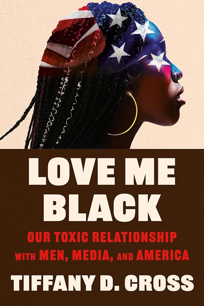 Love, Me: A Letter to Black Women in a Toxic Country, Career, and Relationship cover image