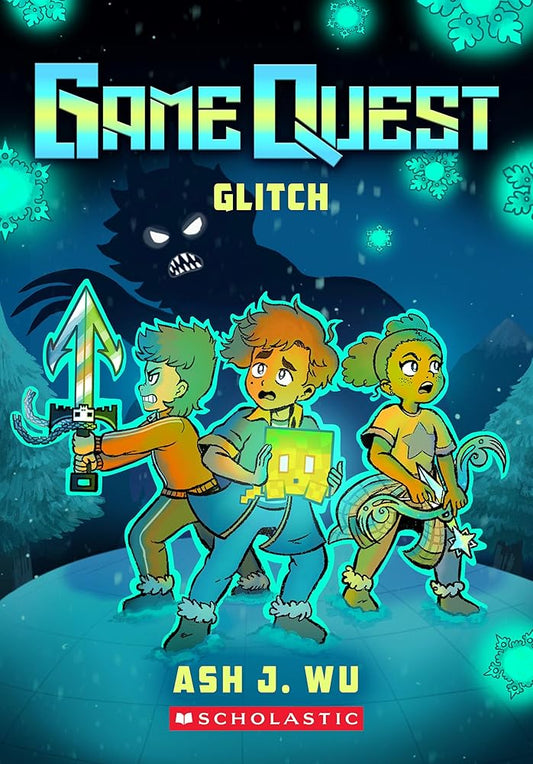 Glitch (Game Quest #3) cover image