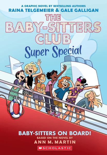 PREORDER: Baby-sitters on Board!: A Graphic Novel (The Baby-sitters Club Super Special #1), Raina Telgemeier, Gale Galligan, Ann M. Martin | OUT SEPT 15, 2026