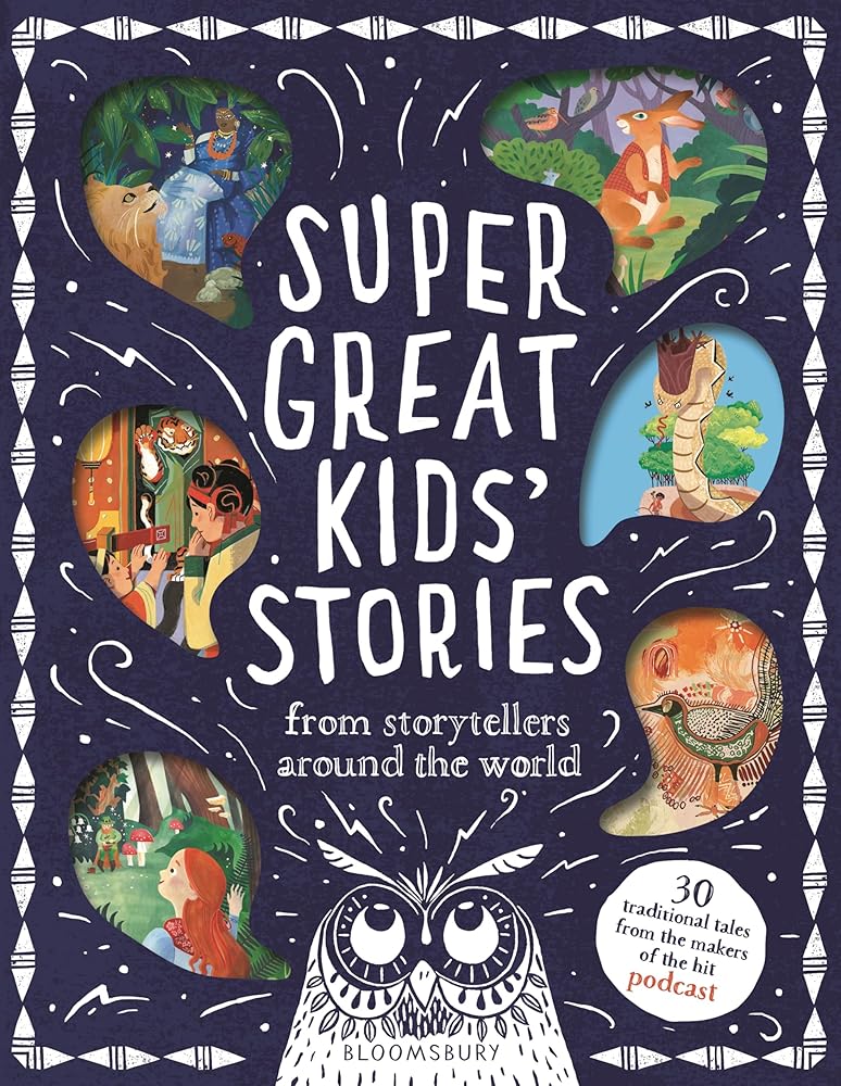 Super Great Kids' Stories: From storytellers around the world cover image