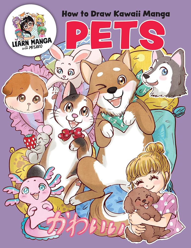 How to Draw Kawaii Manga Pets (Learn Manga with Misako) cover image