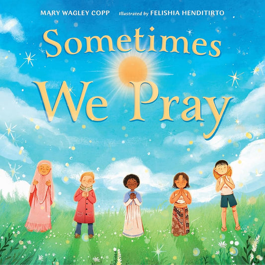 Sometimes We Pray cover image
