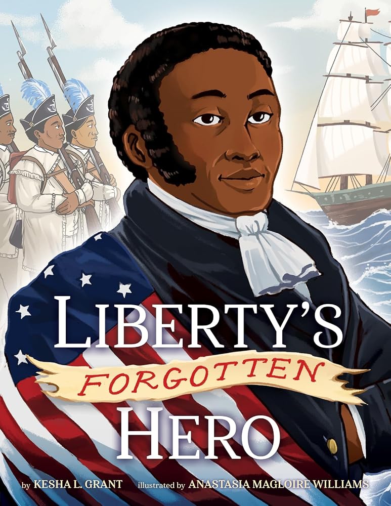 Liberty's Forgotten Hero: The Revolutionary Life of James Forten cover image