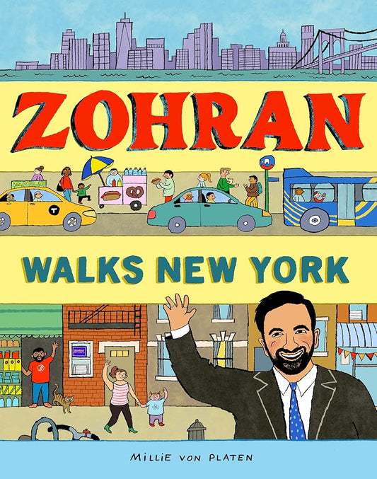 Zohran Walks New York cover image