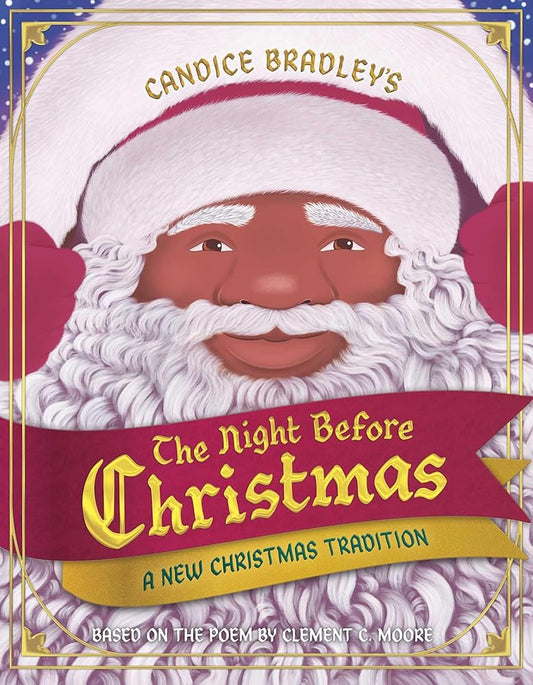 The Night Before Christmas: A New Christmas Tradition cover image