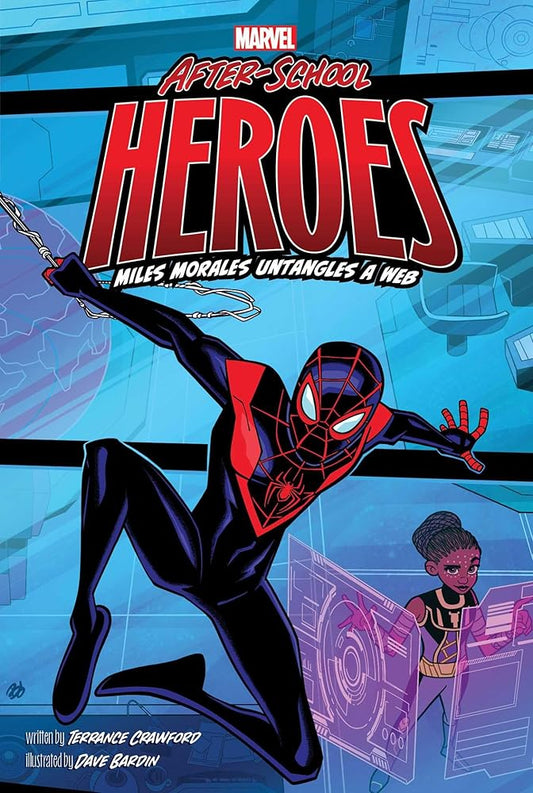 Miles Morales Untangles a Web (Marvel After-School Heroes) cover image