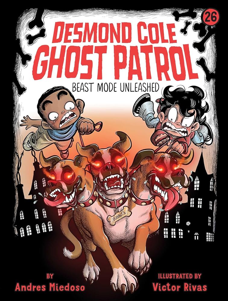 Beast Mode Unleashed (Desmond Cole Ghost Patrol) cover image