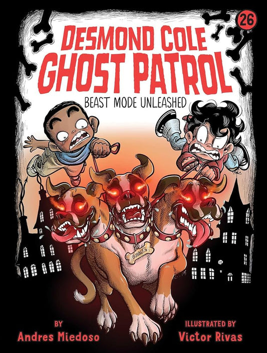 Beast Mode Unleashed (Desmond Cole Ghost Patrol) cover image