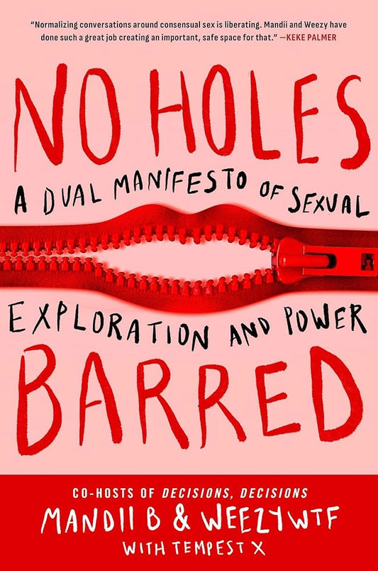 No Holes Barred: A Dual Manifesto of Sexual Exploration and Power cover image