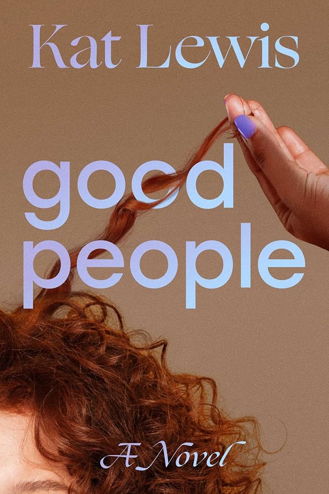 Good People: A Novel cover image