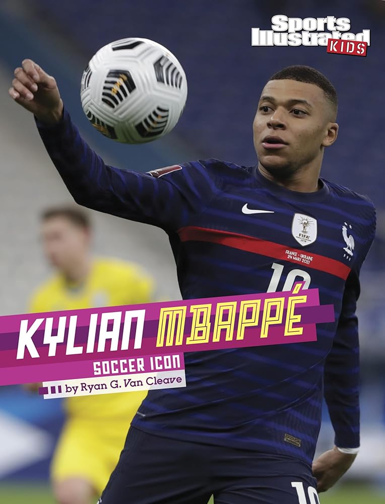 Kylian Mbappé: Soccer Icon (Sports Illustrated Kids Stars of Sports) cover image