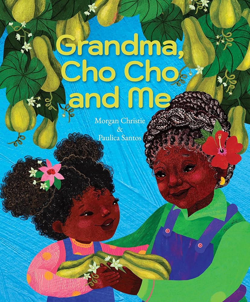 Grandma, Cho Cho and Me cover image