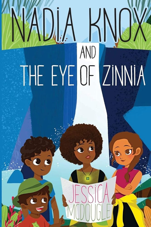 Nadia Knox and the Eye of Zinnia cover image